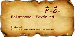 Polatschek Edvárd névjegykártya